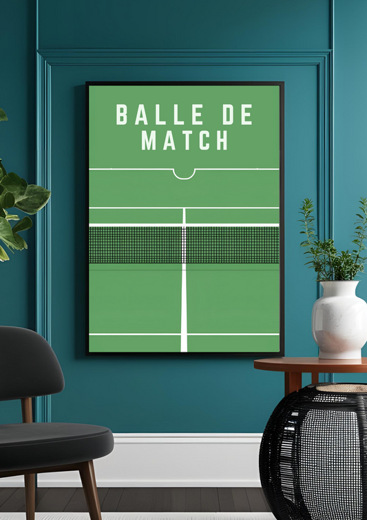 Balle de Match - Tennis Poster Ma boutique