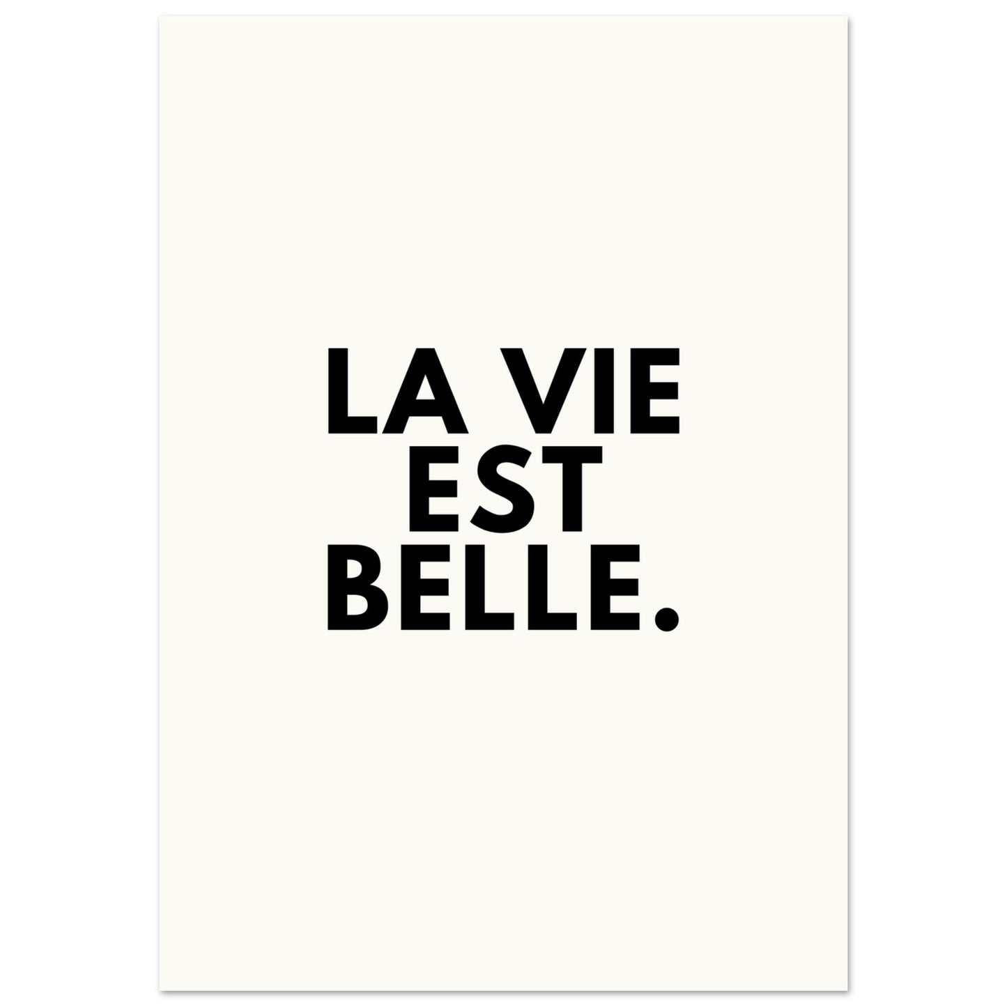 La vie est belle - Affiche Minimaliste - Mart