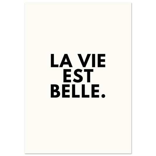 La vie est belle - Affiche Minimaliste - Mart